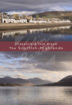 Ullapool & Loch Broom, Wester Ross Postcard
